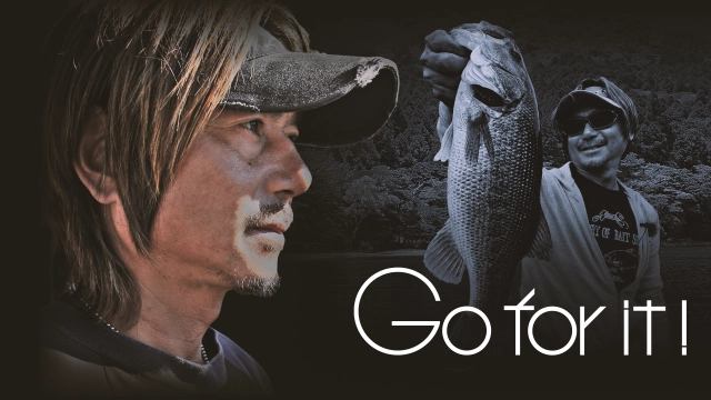 Go for it！ | 釣りビジョン