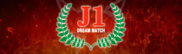 J1 Dream match